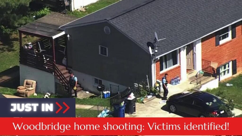 Woodbridge home shooting Victims identified, 4 men shot and killed