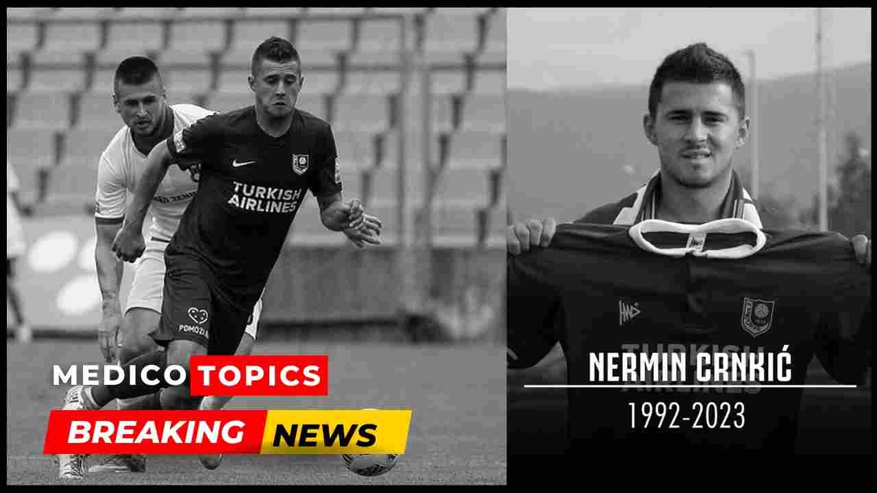 Nermin Crnkic cause of death